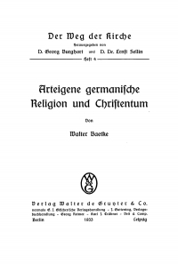 صورة الغلاف: Arteigene germanische Religion und Christentum 1st edition 9783112461617