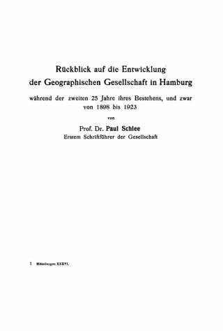 Cover image: Rückblick auf die Entwicklung der Geographischen Gesellschaft in Hamburg 1st edition 9783112464014