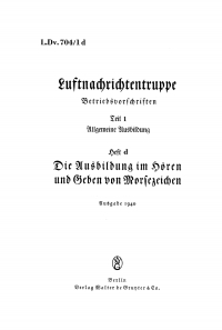 表紙画像: Allgemeine Ausbildung, Heft d. Die Ausbildung im Hören und Geben von Morsezeichen 1st edition 9783112464311