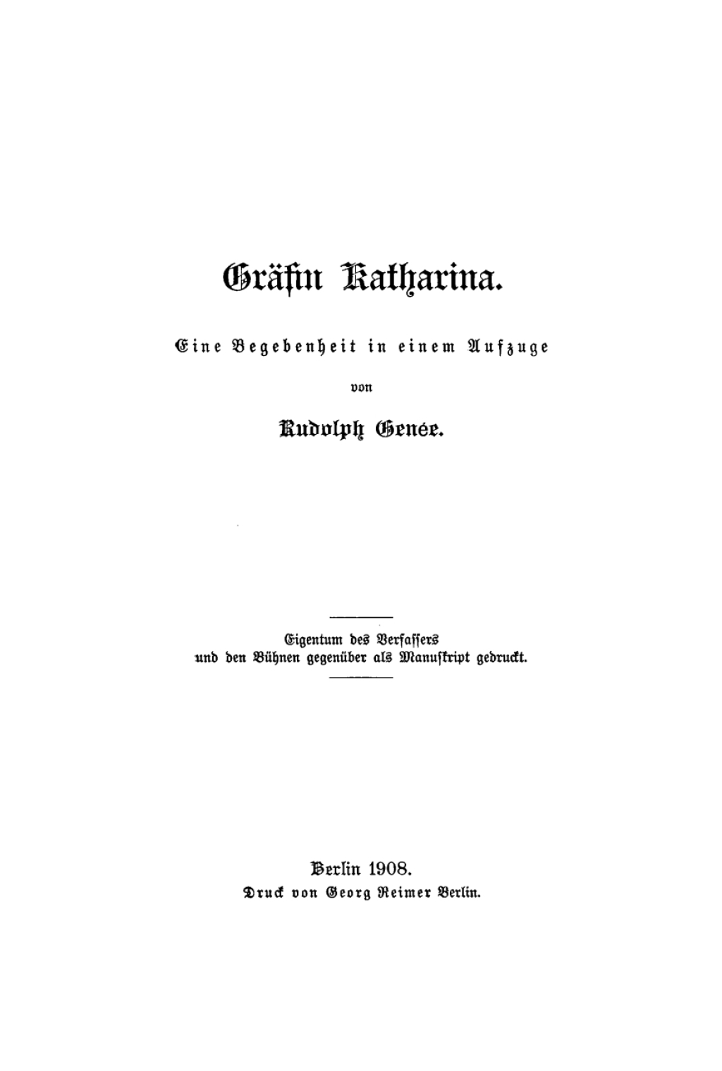 Gräfin Katharina Eine Begebenheit in einem Aufzüge 1st Edition