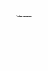 Cover image: Trocknungsprozesse 1st edition 9783112471036