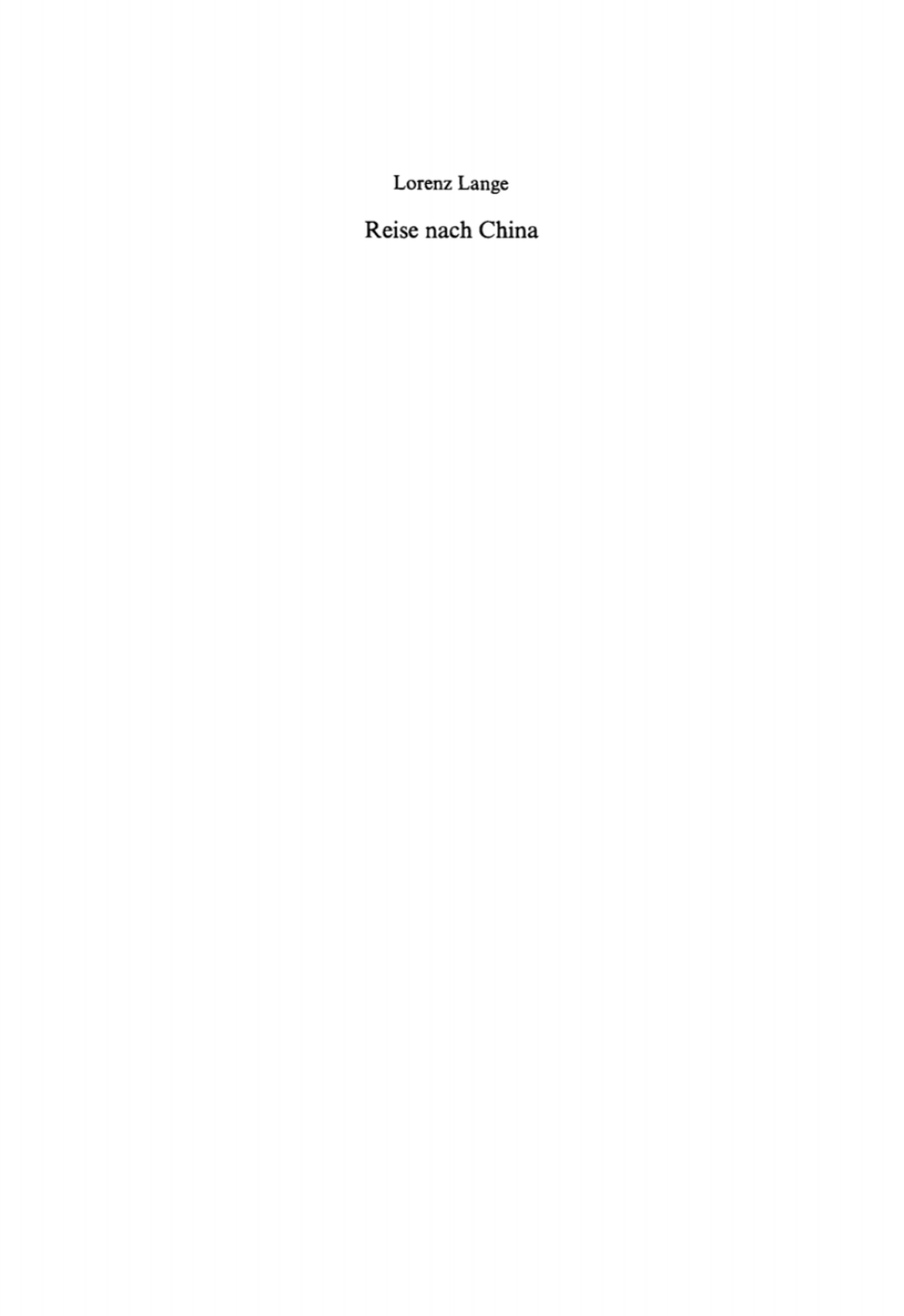 Reise nach China 1st Edition