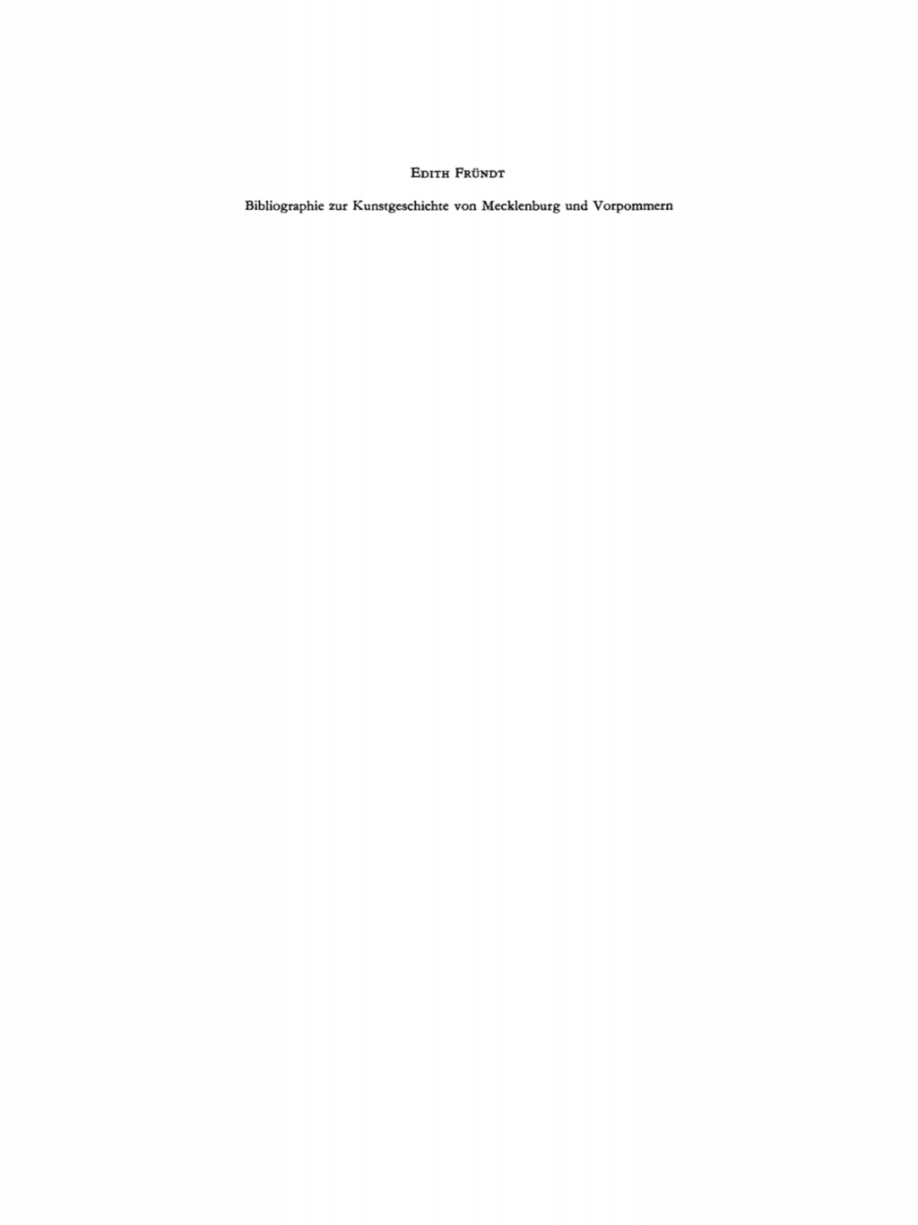 Bibliographie zur Kunstgeschichte von Mecklenburg und Vorpommern 1st Edition