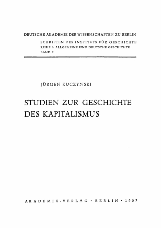 Immagine di copertina: Studien zur Geschichte des Kapitalismus 1st edition 9783112473696