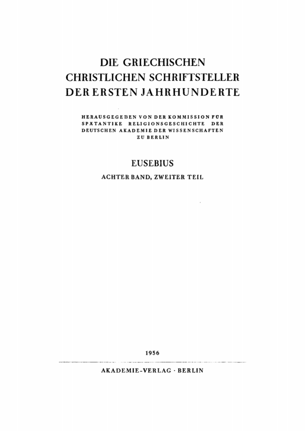 Die Praeparatio Evangelica, Teil 2: Die Bücher XI bis XV, Register 1st Edition