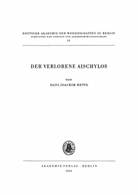 Imagen de portada: Der Verlorene Aischylos 1st edition 9783112482018