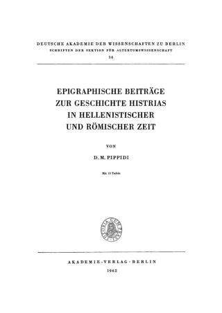 Immagine di copertina: Epigraphische Beiträge zur Geschichte Histrias in hellenistischer und römischer Zeit 1st edition 9783112482032
