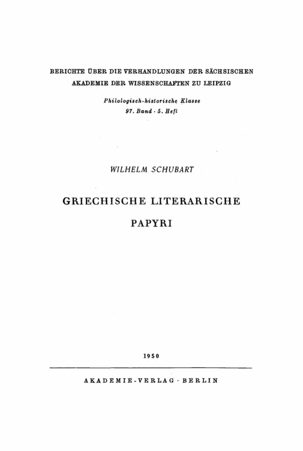 Griechische literarische Papyri 1st Edition