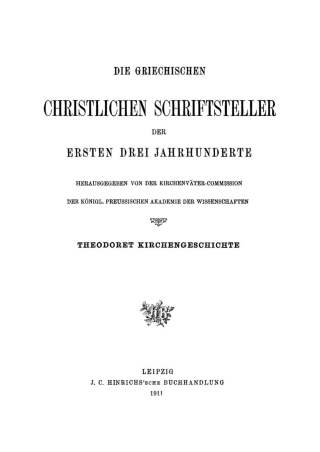 Imagen de portada: Theodoret Kirchengeschichte 1st edition 9783112485972