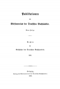 表紙画像: Publikationen des Börsenvereins der Deutschen Buchhändler. Band 13 1st edition 9783112486511