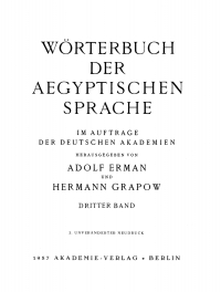 Cover image: Wörterbuch der aegyptischen Sprache. Band 3 2nd edition 9783112491058
