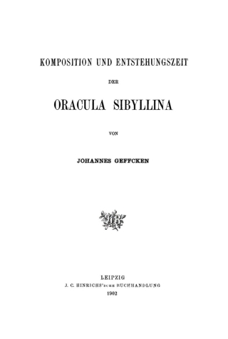Immagine di copertina: Komposition und Entstehungszeit der Oracula Sibyllina 1st edition 9783112491379
