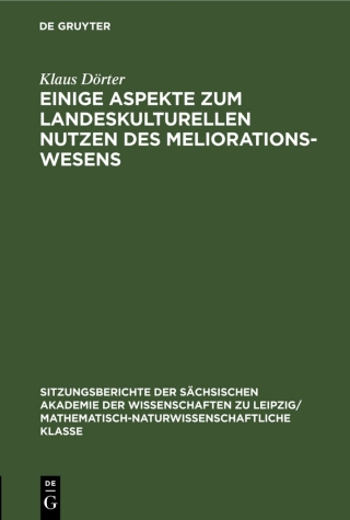 Cover image: Einige Aspekte zum landeskulturellen Nutzen des Meliorationswesens 1st edition 9783112498934