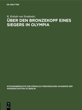 Cover image: Über den Bronzekopf eines Siegers in Olympia 1st edition 9783112505038
