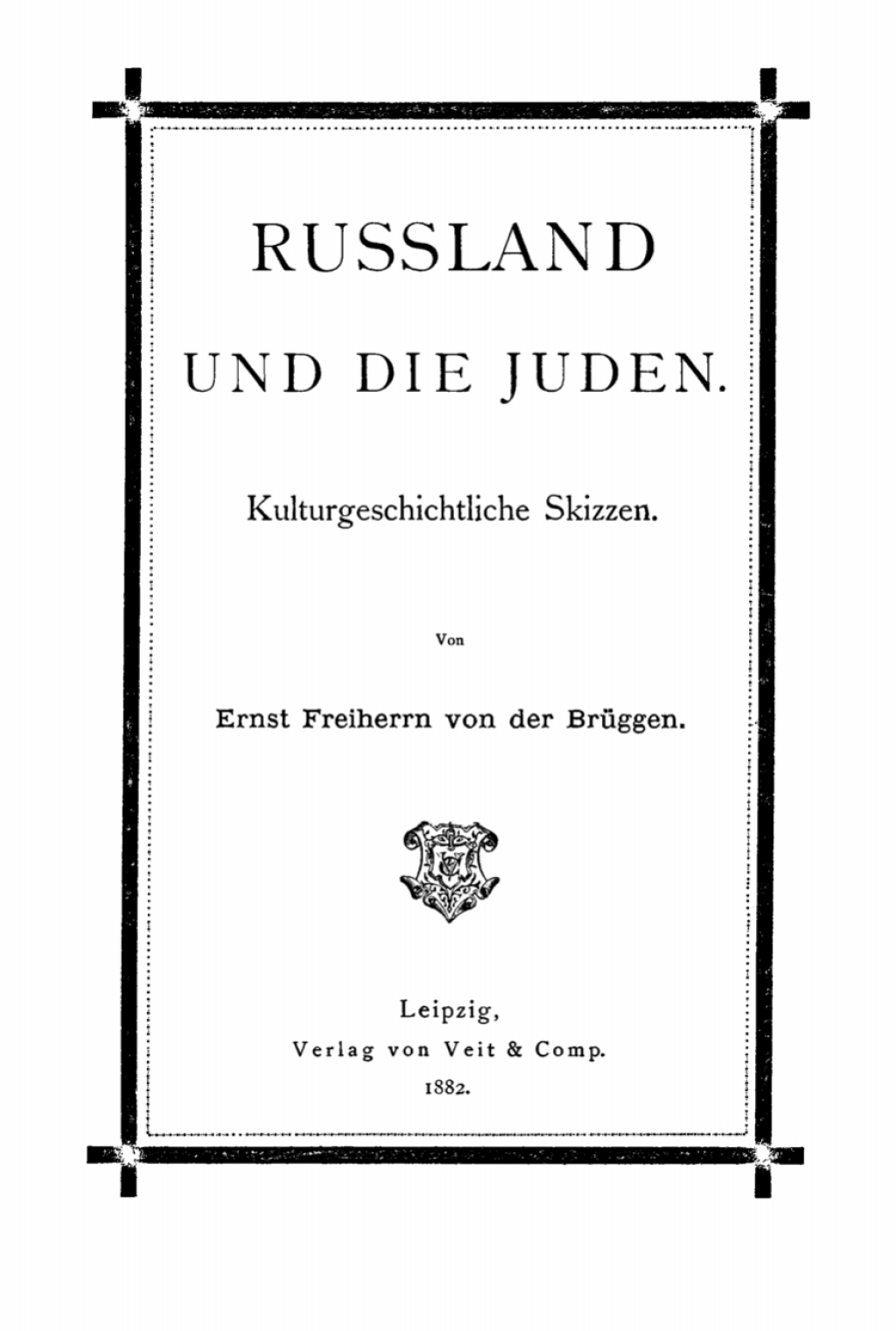 Russland und die Juden Kulturgeschichtliche Skizzen 1st Edition