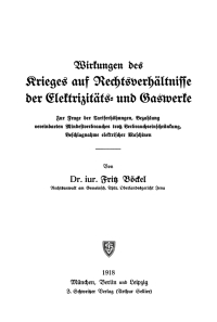 Immagine di copertina: Wirkungen des Krieges auf Rechtsverhältnisse der Elektrizitäts- und Gaswerke 1st edition 9783112509111