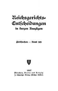 Cover image: Reichsgerichts-Entscheidungen in kurzen Auszügen / Zivilsachen. Band 149 1st edition 9783112514559