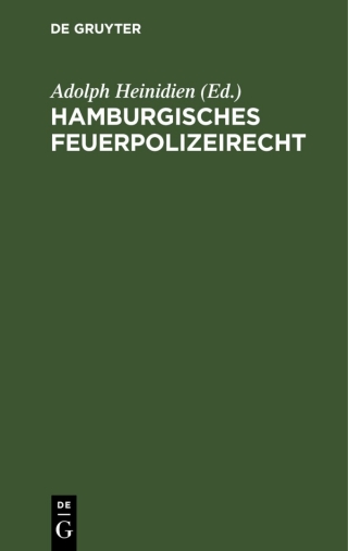 Cover image: Hamburgisches Feuerpolizeirecht 1st edition 9783112516171