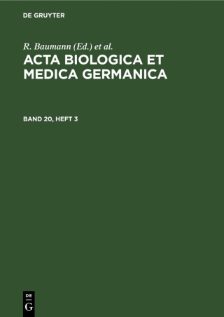 Cover image: Acta Biologica et Medica Germanica. Band 20, Heft 3 1st edition 9783112518595