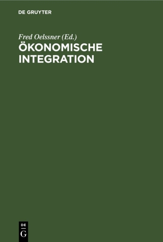 Cover image: Ökonomische Integration 1st edition 9783112525319
