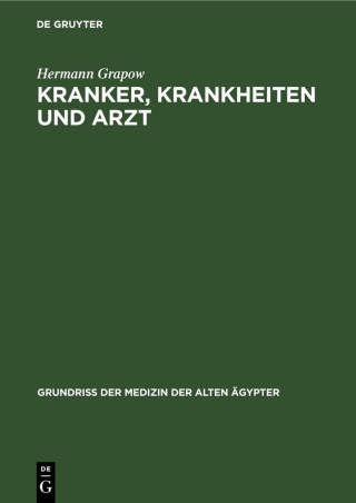 Cover image: Kranker, Krankheiten und Arzt 1st edition 9783112527634