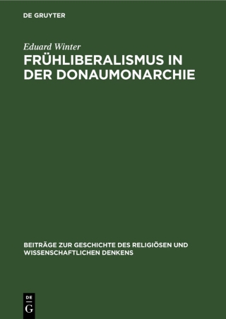 表紙画像: Frühliberalismus in der Donaumonarchie 1st edition 9783112527870