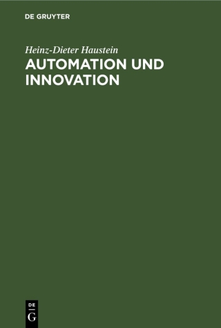 Cover image: Automation und Innovation 1st edition 9783112529119