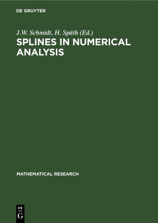表紙画像: Splines in Numerical Analysis 1st edition 9783112530474
