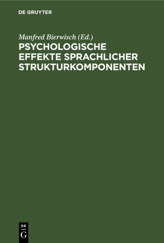 Imagen de portada: Psychologische Effekte sprachlicher Strukturkomponenten 1st edition 9783112535578