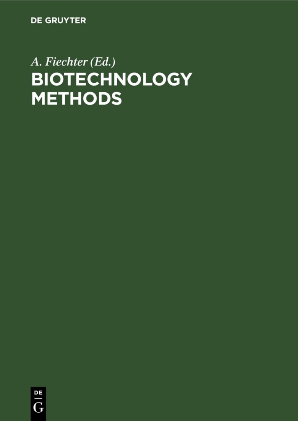 Biotechnology Methods - 1st Edition (eBook)
