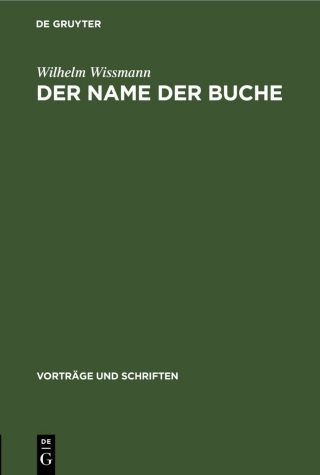 Cover image: Der Name der Buche 1st edition 9783112538036