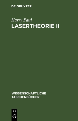 Immagine di copertina: Lasertheorie II 1st edition 9783112541135