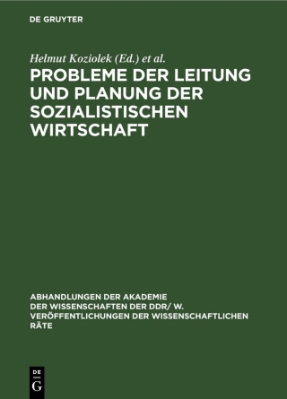 Imagen de portada: Probleme der Leitung und Planung der sozialistischen Wirtschaft 1st edition 9783112541951