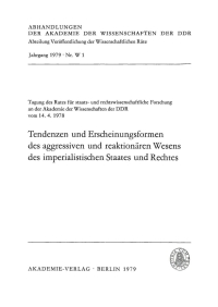 صورة الغلاف: Tendenzen und Erscheinungsformen des aggressiven und reaktionären Wesens des imperialistischen Staates und Rechtes 1st edition 9783112542316