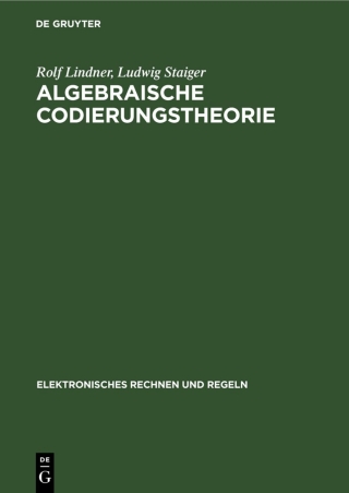 Cover image: Algebraische Codierungstheorie 1st edition 9783112546352