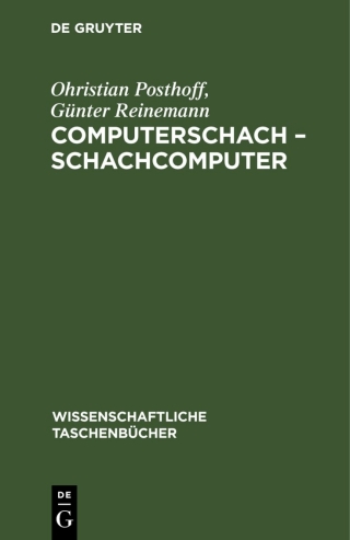 Cover image: Computerschach – Schachcomputer 1st edition 9783112550090