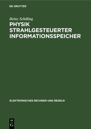 Cover image: Physik strahlgesteuerter Informationsspeicher 1st edition 9783112550670