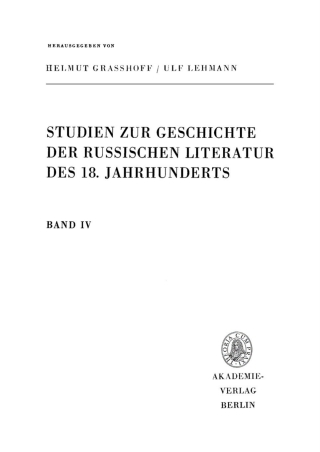 Immagine di copertina: Studien zur Geschichte der russischen Literatur des 18. Jahrhunderts, Band 4 1st edition 9783112554913