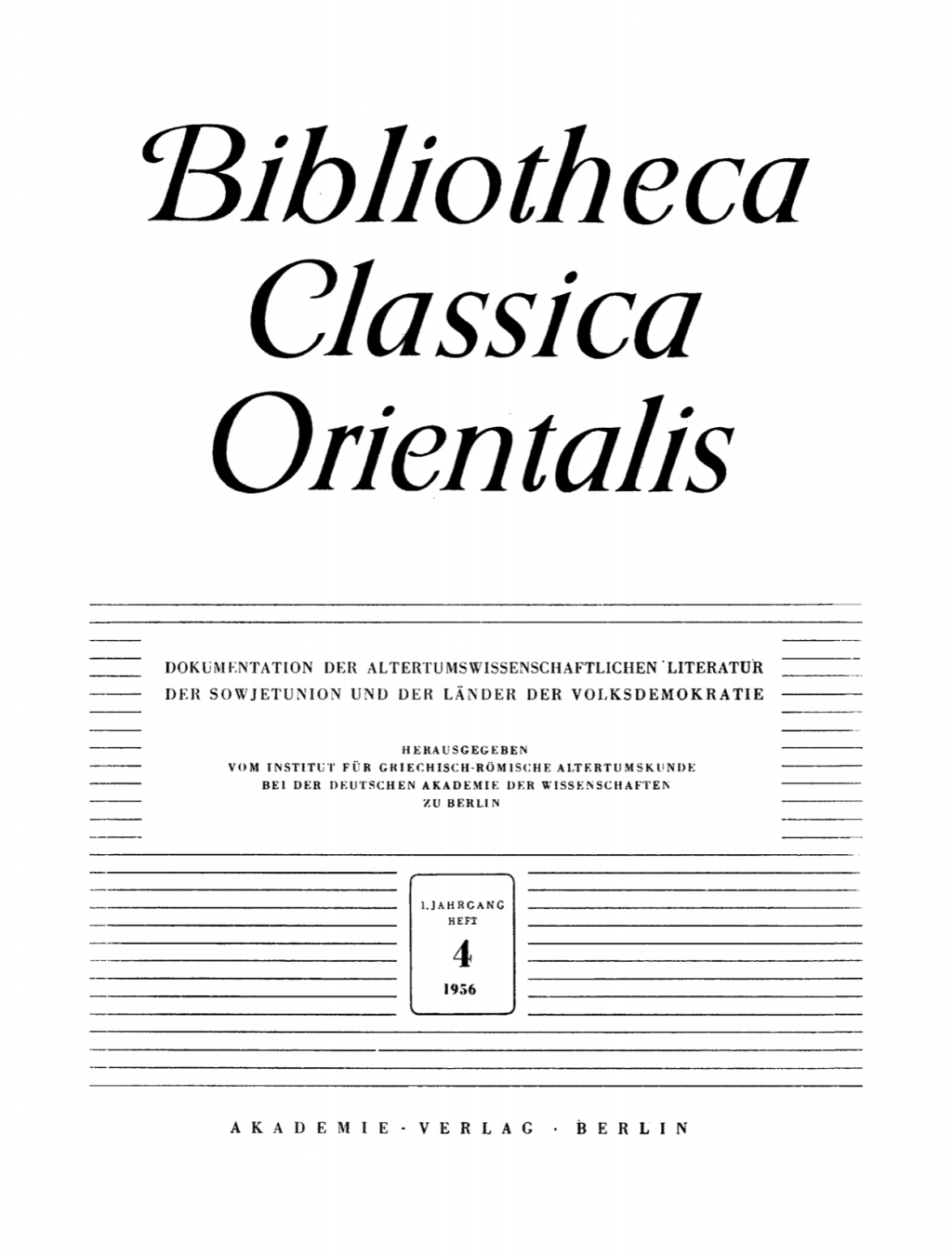 Bibliotheca Classica Orientalis. Band 1, Heft 4 1st Edition