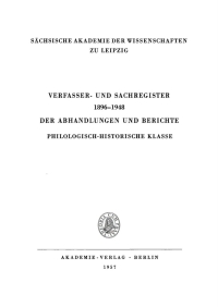 Imagen de portada: Verfasser- und Sachregister 1896–1918 der Abhandlungen und Berichte Philologisch-Historische Klasse 1st edition 9783112560938