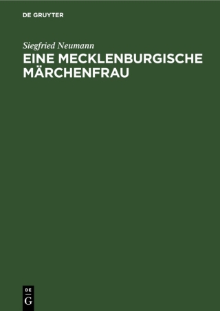 Cover image: Eine Mecklenburgische Märchenfrau 1st edition 9783112563151