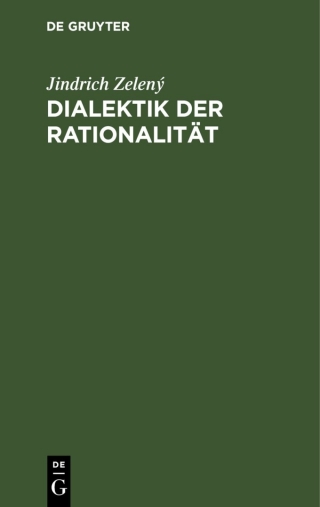 Cover image: Dialektik der Rationalität 1st edition 9783112563373