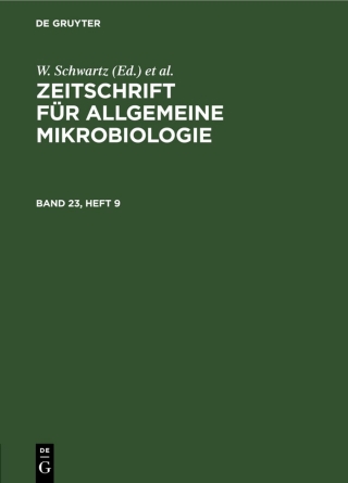 Cover image: Zeitschrift für Allgemeine Mikrobiologie. Band 23, Heft 9 1st edition 9783112565537
