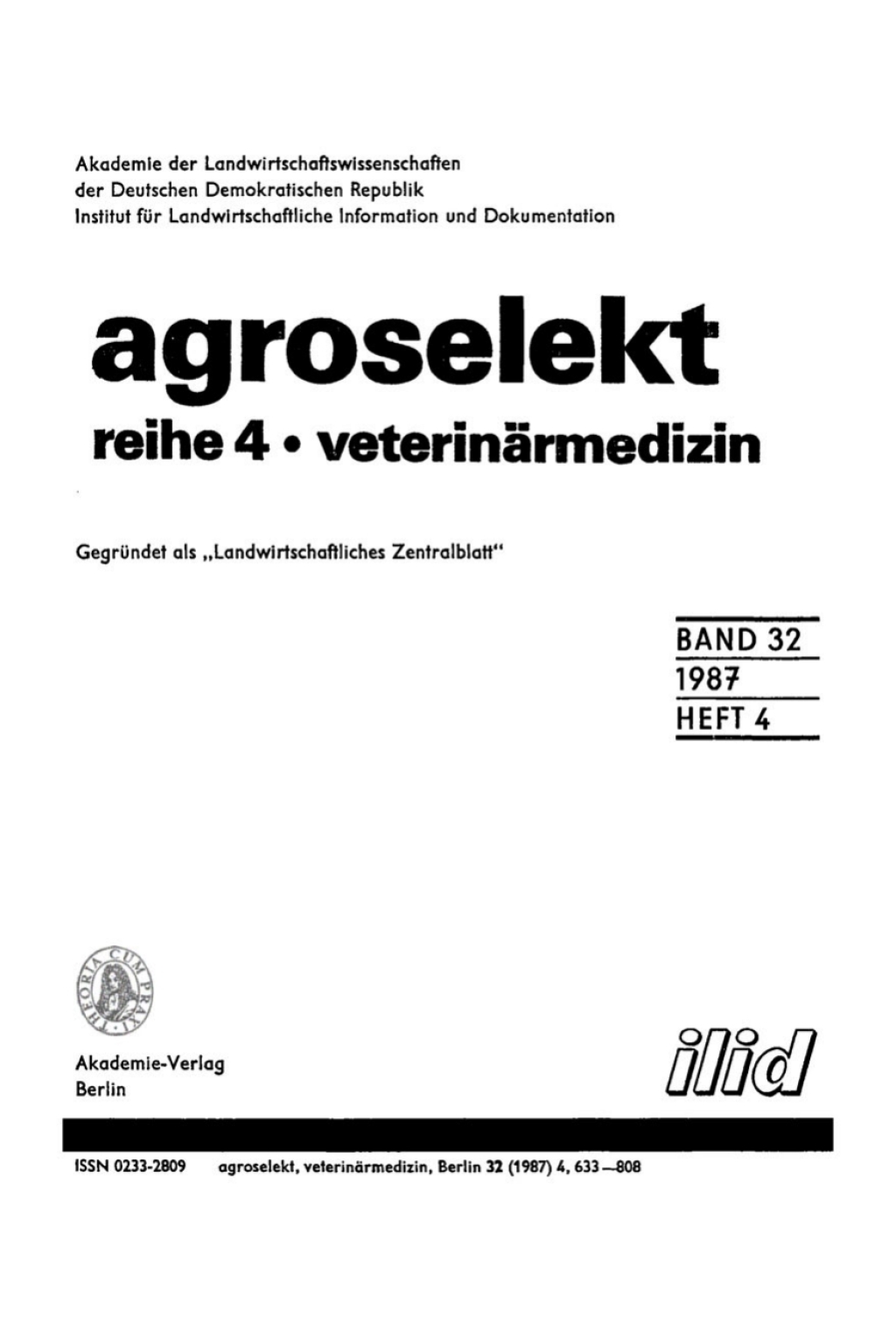 Agroselekt. Reihe 4: Veterinärmedizin. Band 32, Heft 4 1st Edition