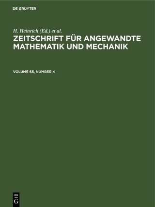 Imagen de portada: Zeitschrift für Angewandte Mathematik und Mechanik. Volume 65, Number 4 1st edition 9783112570791