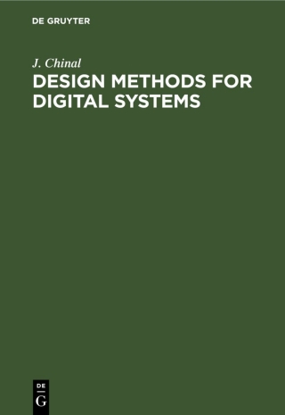 Titelbild: Design Methods for Digital Systems 1st edition 9783112574935