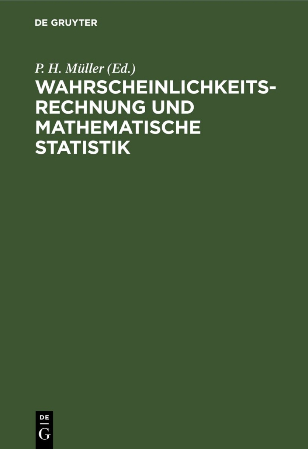 Wahrscheinlichkeitsrechnung und Mathematische Statistik - 2nd Edition (eBook)