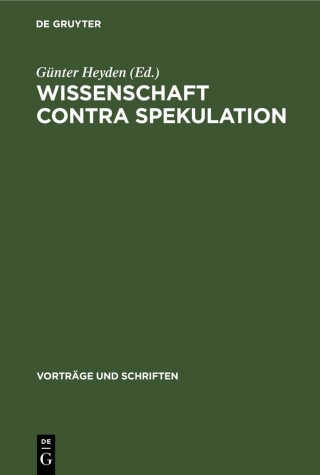 Imagen de portada: Wissenschaft contra Spekulation 1st edition 9783112577554