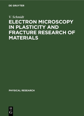 Cover image: Electron Microscopy in Plasticity and Fracture Research of Materials 1st edition 9783112578414