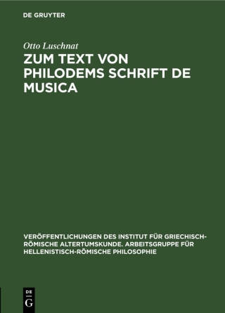 Cover image: Zum Text von Philodems Schrift De Musica 1st edition 9783112579893